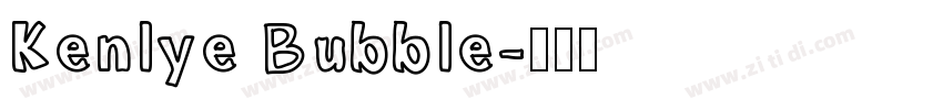 Kenlye Bubble字体转换